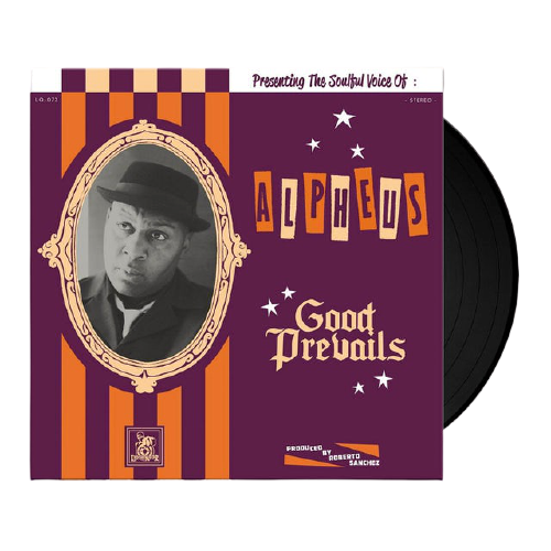 Alpheus 'Good Prevails' Album Vinyl LP